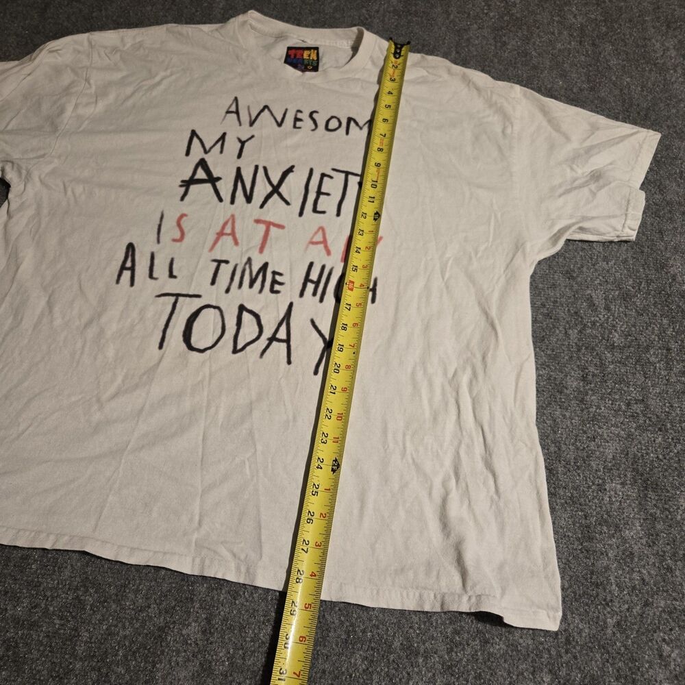 Teen Hearts Anxiety Is All Time High T-Shirt Mens XL White Short Sleeve - Picture 4 of 5